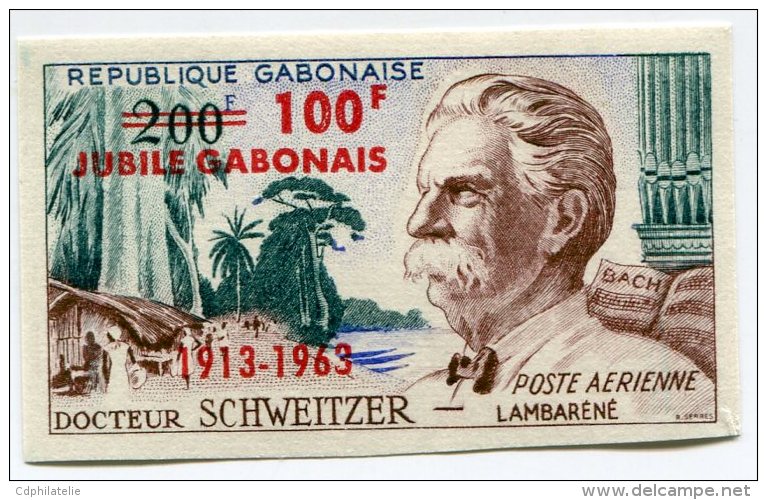 GABON PA 11 CINQUANTENAIRE DE LA PRESENCE DU Dr SCHWEITZER AU GABON - Albert Schweitzer