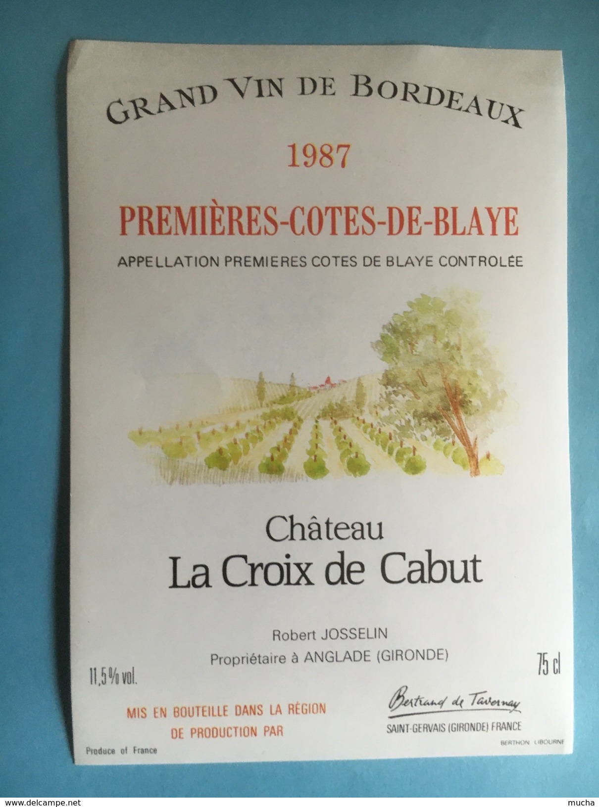 1135 -  Château La Croix De Cabut 1987 Premières Côtes De Blaye - Bordeaux