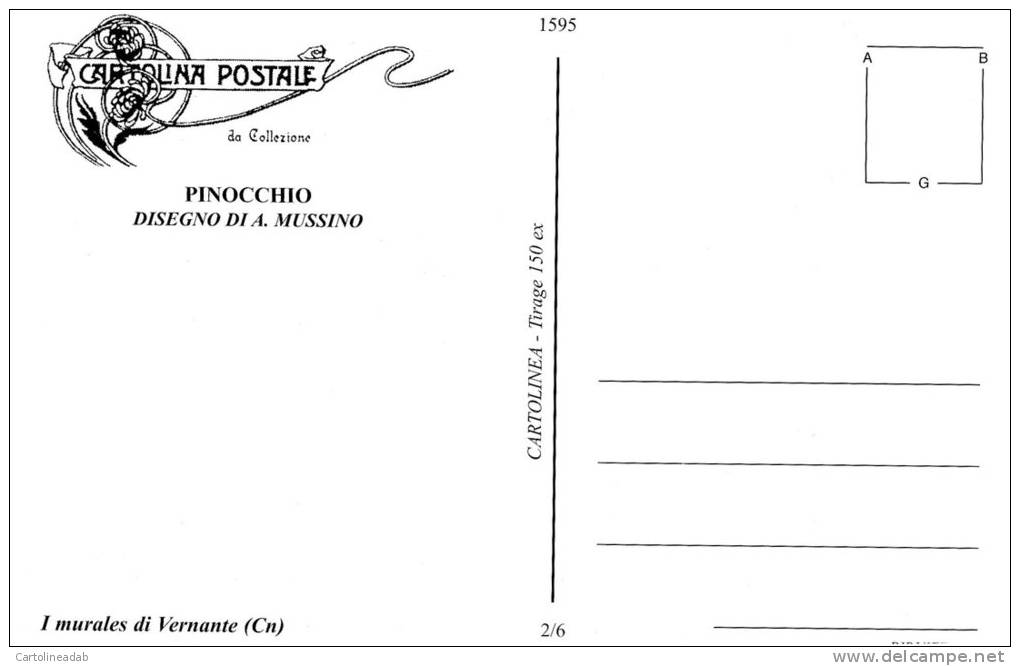 [DC1595] CARTOLINEA - PINOCCHIO - DIS. DI A. MUSSINO - I MURALES DI VERNANTE (CN) - (2 DI 6) - Comicfiguren