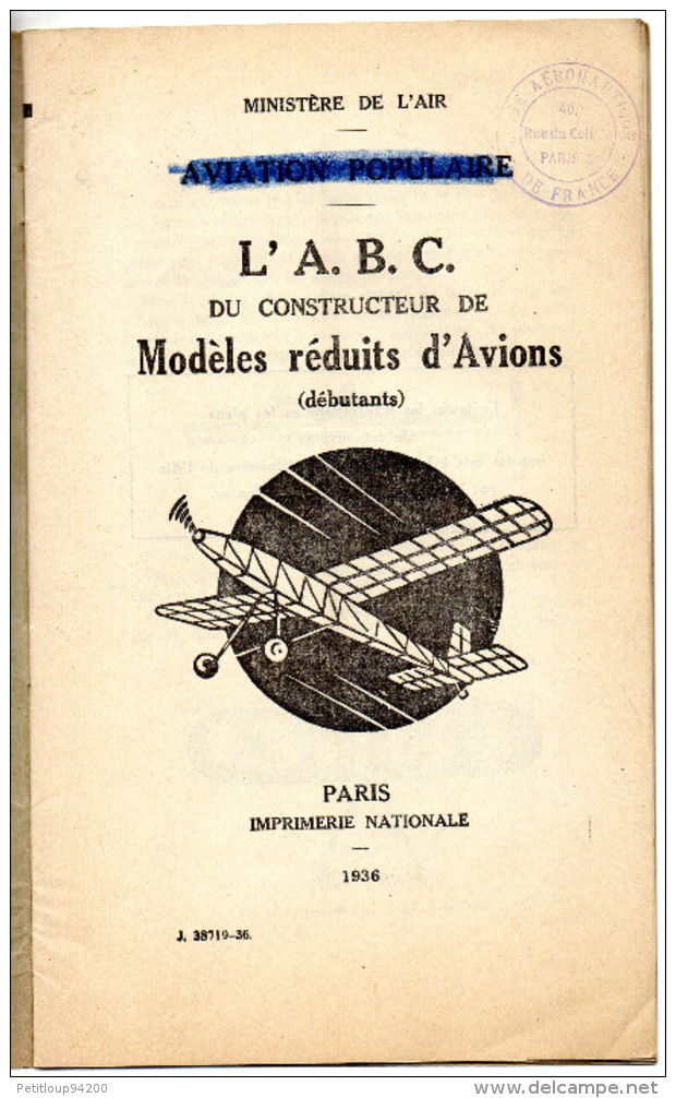 LIVRET AVIATION POPULAIRE L'A.B.C. Du Constructeur De MODELES REDUITS D'AVIONS Ministére De L'Air 1936 - Flugzeuge