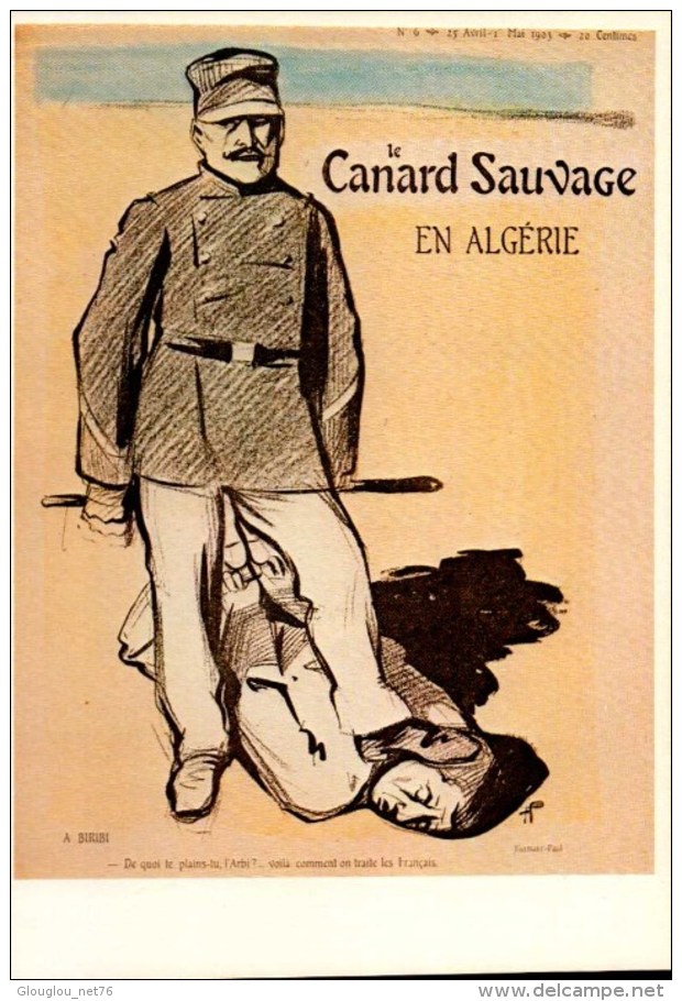 LE CANARD SAUVAGE..CPM EDITEE A L´OCCASION DU CENTENAIRE DE LA LOI SUR LA LIBERTE DE LA PRESSE..2e SERIE - Advertising