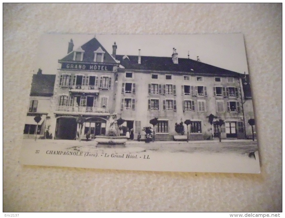 CHAMPAGNOLE - LE GRAND HOTEL - Champagnole