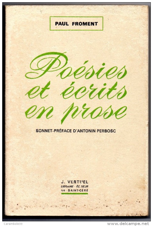 LIVRE  Paul FROMENT  Poésies Et Ecrits En Prose  Librairie Vertuel  Saint Cere Lot - Auteurs Français