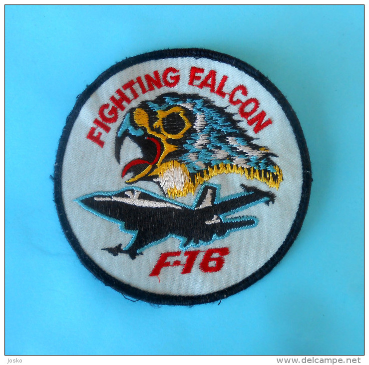 F-16 FIGHTING FALCON ... United States U.S. Air Force Old Patch + Aviation Luftwaffe Aeronautica Militare Aviacion - Patches