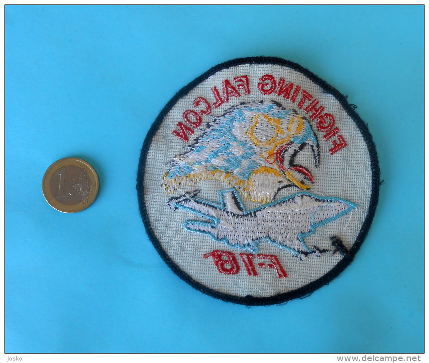 F-16 FIGHTING FALCON ... United States U.S. Air Force Old Patch + Aviation Luftwaffe Aeronautica Militare Aviacion - Patches