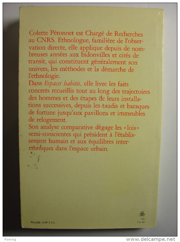 COLETTE PETONNET - ESPACES HABITES - ETHNOLOGIE DES BANLIEUES - EDITIONS GALILEE - 1982 - Autres & Non Classés