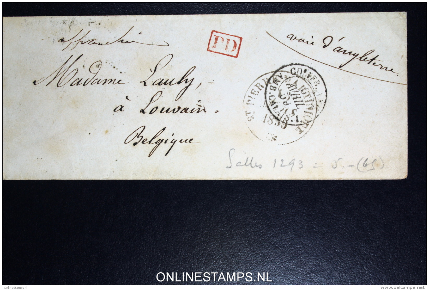 Martinique:  Enveloppe 1859 Cachet St Pierre Et Col.Fr.Amb.  Amb. Calais + PD Rouge - Storia Postale