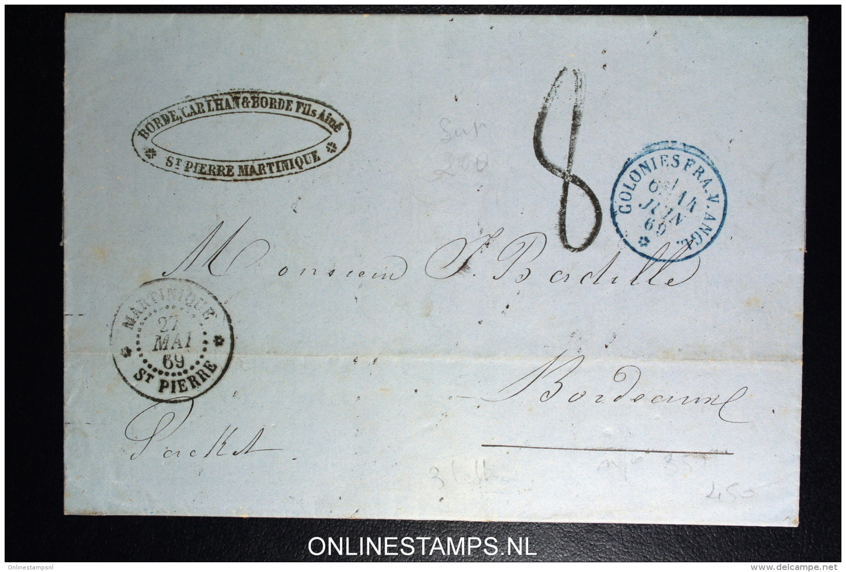 Martinique: Lettre 1869 Cachet  St Pierre + COLONIES FRA. V. ANGL. Vapeurs Anglais En Bleu +  Recto Bordeaux - Briefe U. Dokumente