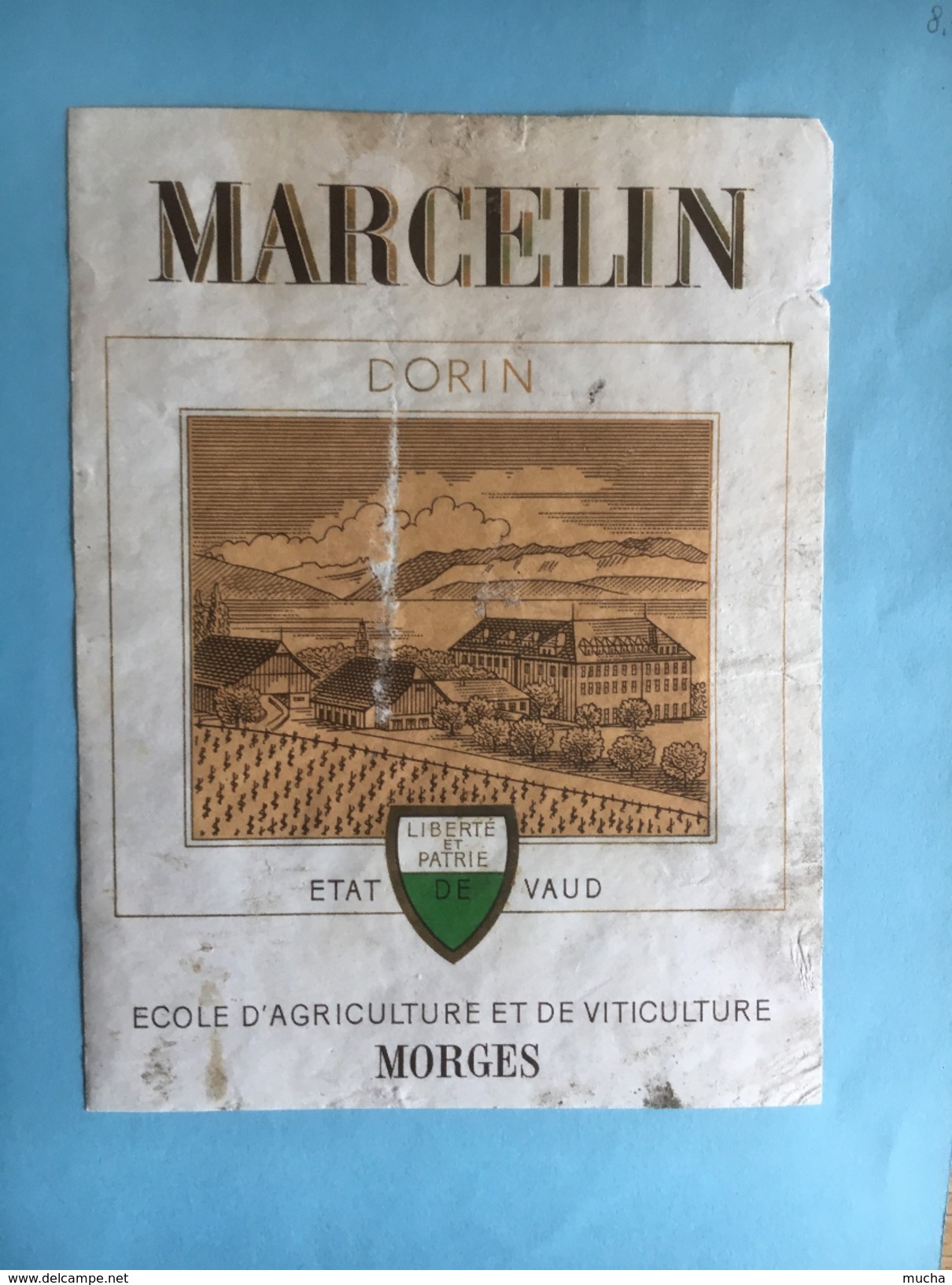 1160 - Suisse Vaud Dorin Marcellin Ecole D'agriculture Et De Viticulture De L'Etat De Vaud - Autres & Non Classés