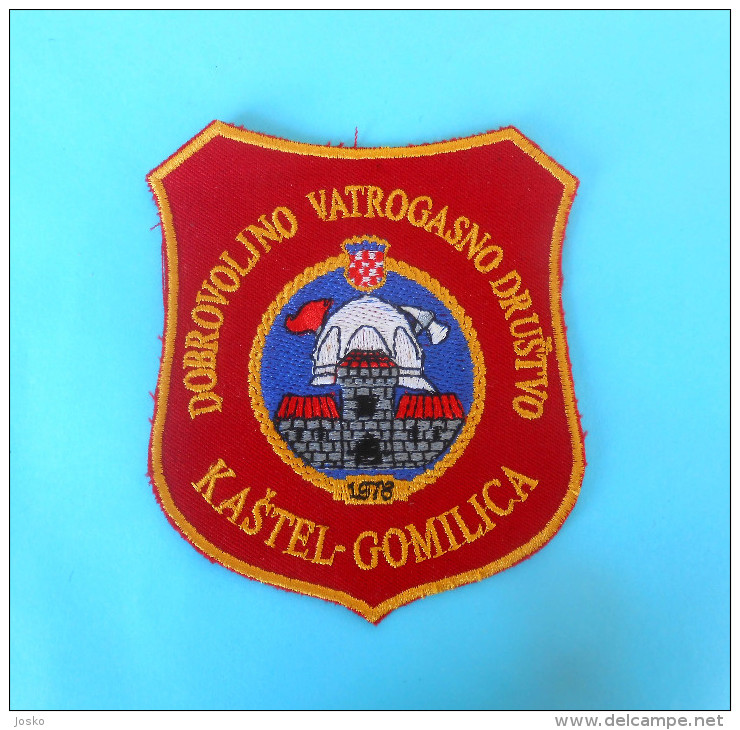 FIRE DEPARTMENT KASTEL GOMILICA - Croatia Patch * Fire Brigade Firefighting Firefighters Feuerwehr Sapeurs Pompiers - Feuerwehr