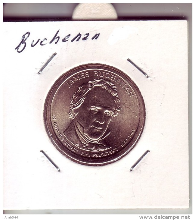 Stati Uniti 2010 - 1 Dollaro Buchanan - Zecca D - 2007-…: Presidents