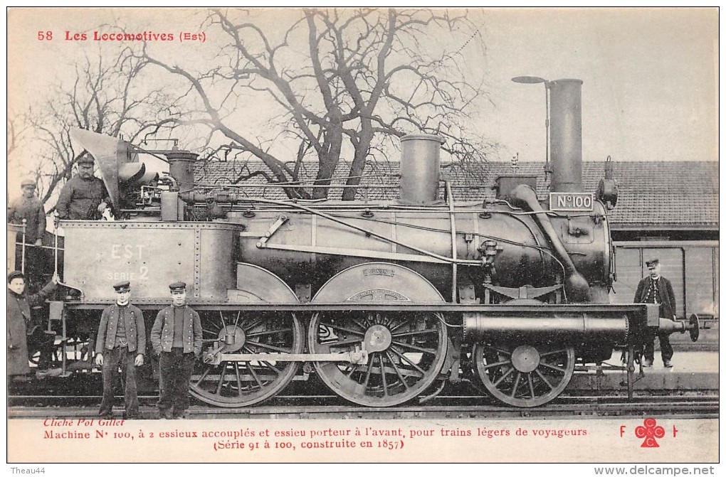 ¤¤  -  58   -  Les Locomotives   -  Machines N° 100 Du Réseau EST à 2 Essieux Accouplés  -  Collection FLEURY  -  ¤¤ - Trains