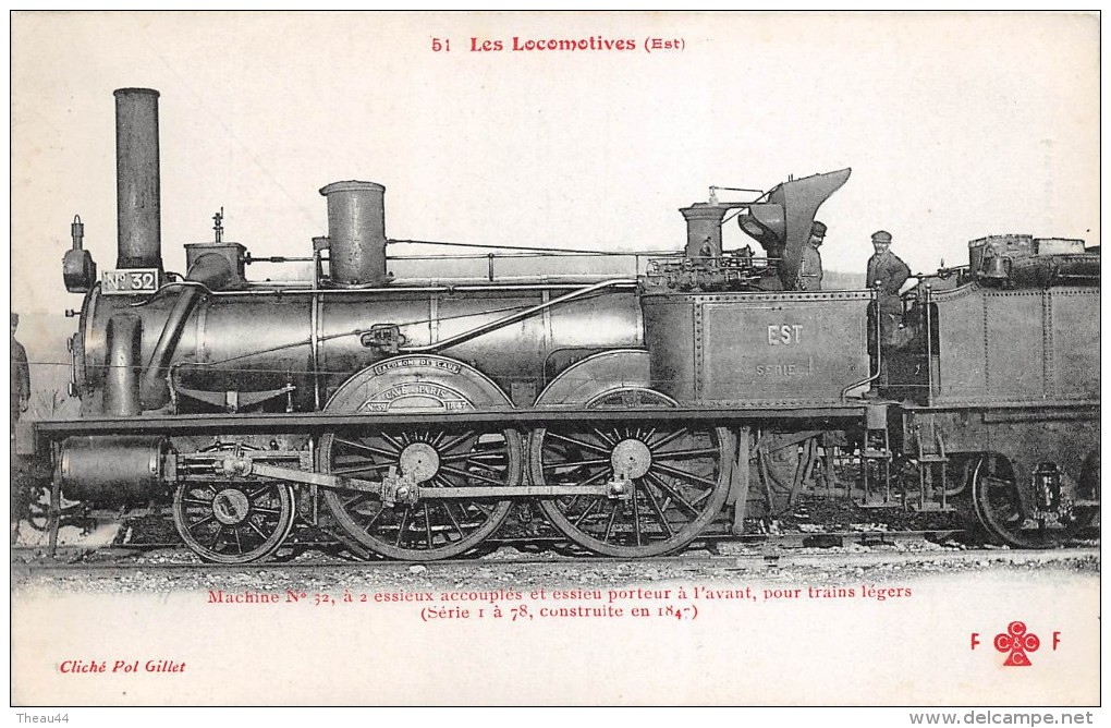 ¤¤  -  51   -  Les Locomotives   -  Machines N° 32 Du Réseau EST à 2 Essieux Accouplés  -  Collection FLEURY  - - Trains