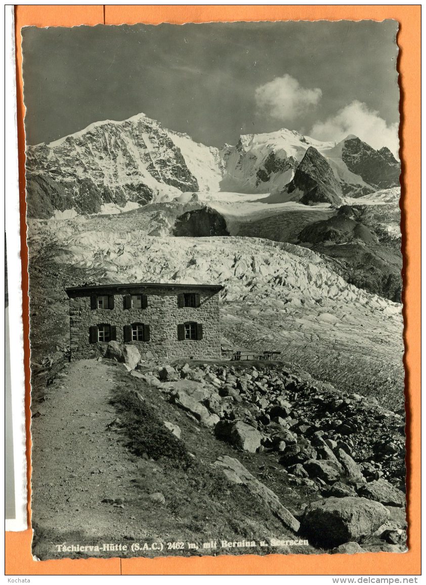 CAL1134, Tschierva - Hütte Mit Bernina Und Scerscen, GF, Non Circulée - Tschierv