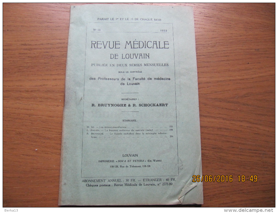 REVUE MEDICALE DE LOUVAIN N° 13 - 1933 Les Immunotransfusions M. IDE - 1900 - 1949