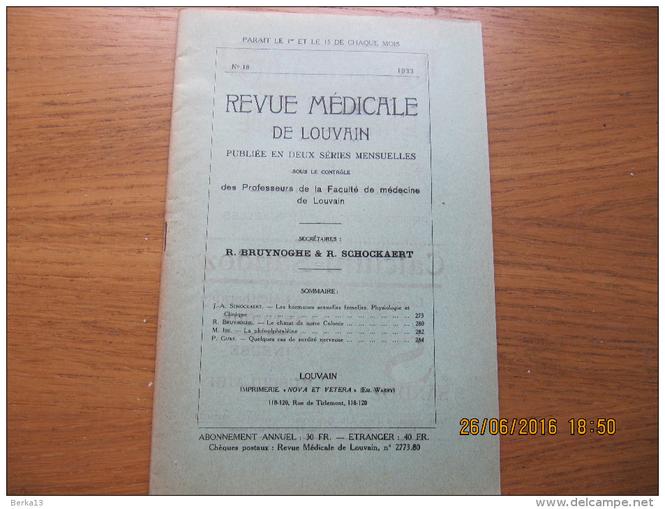 REVUE MEDICALE DE LOUVAIN N° 18 - 1933 La Phénolphtaléine M. IDE - 1900 - 1949
