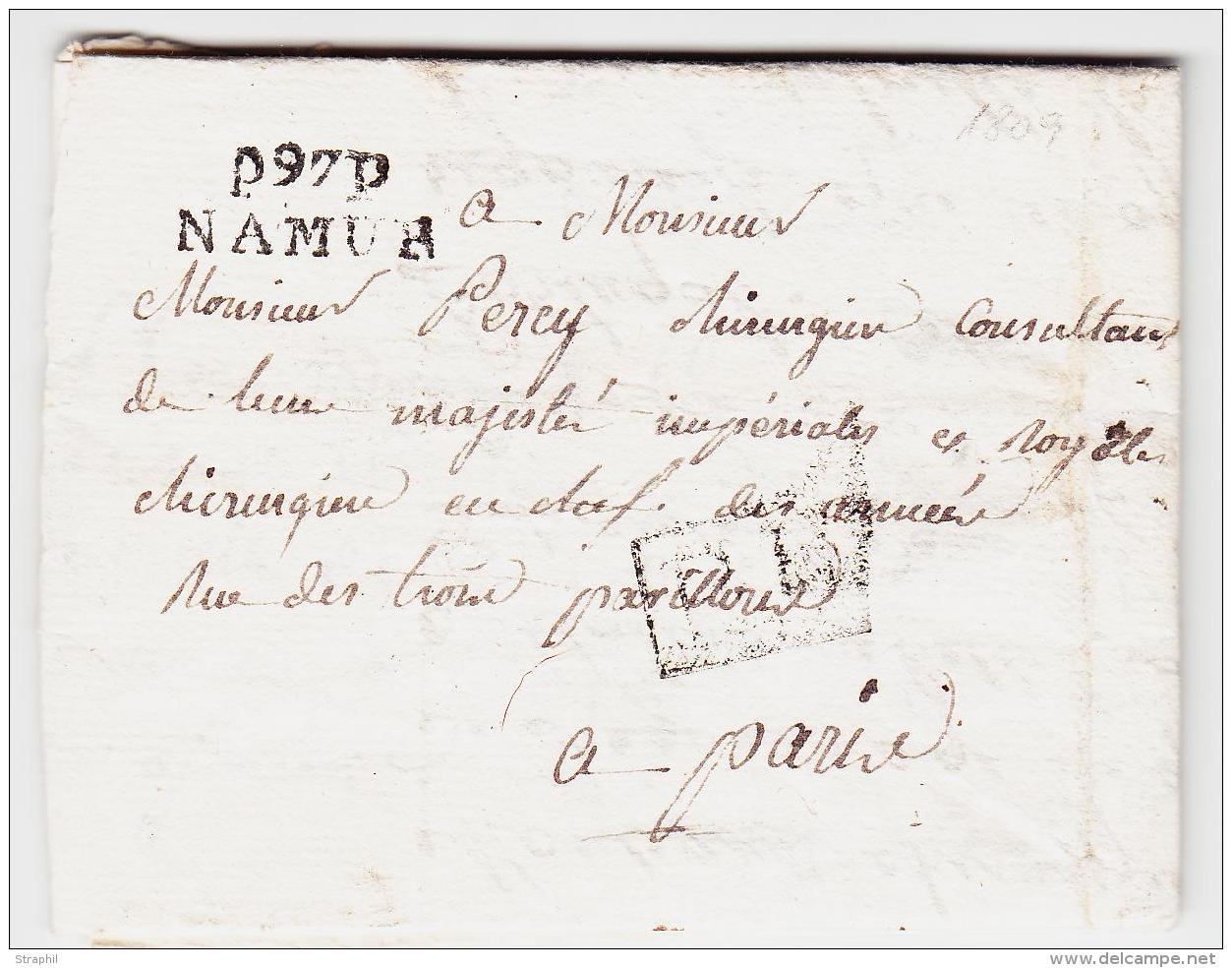 DEPARTEMENTS CONQUIS P.97.P NAMUR - 1809 - Pr Paris - Texte Intéressant Relatant Les Soins Prodigués &agra - 1801-1848: Precursori XIX