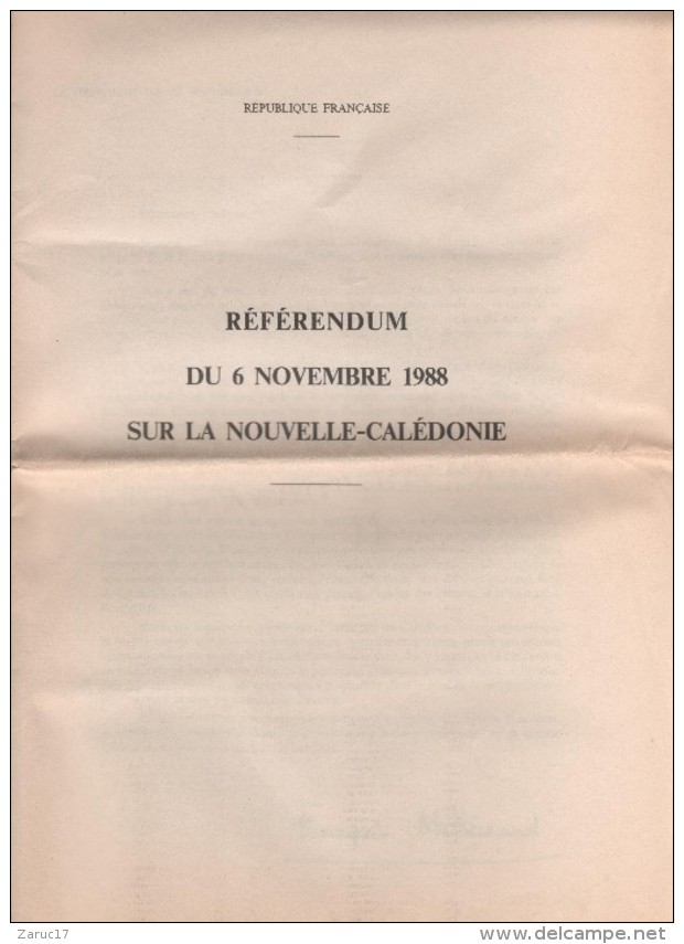 Référendum Du 6 Novembre 1988 Sur La Nouvelle-Calédonie Projet De Loi De Michel Rocard - Décrets & Lois