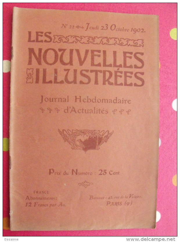 Les Nouvelles Illustrées N° 22 De 1902. Grève Mineurs Grignan Jaurès Dakar Gratte-ciel Sabotier Feux Flottants Phare - Other & Unclassified