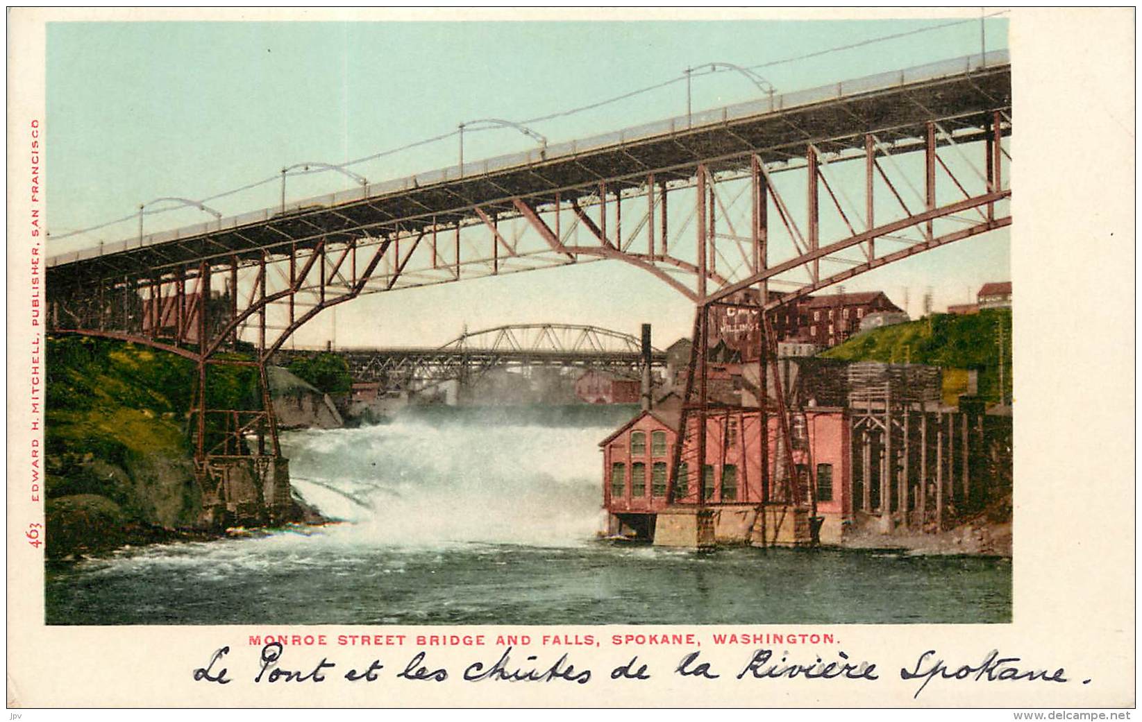 CARTE POSTALE : SPOKANE . WASHONGTON . MONROE STREET BRIDGE AND FALLS . - Spokane