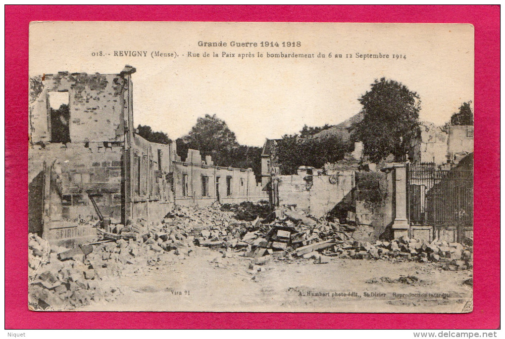 55 MEUSE REVIGNY, Guerre 14-18, Rue De La Paix Après Le Bombardement, 1918, (A. Humbert) - Guerre 1914-18