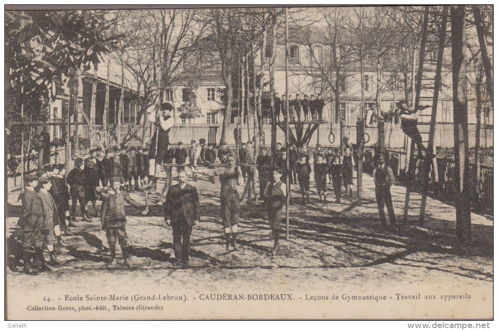 33-CAUDERAN-BORDEAUX-Ecole Ste-Marie-Gd Lebrun-Leçons De Gymnastique-Travail Des Appareils 1910  Animé - Bordeaux