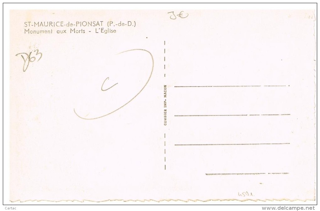 D63 - SAINT MAURICE DE PIONSAT - MONUMENT AUX MORTS - L'EGLISE - Altri & Non Classificati