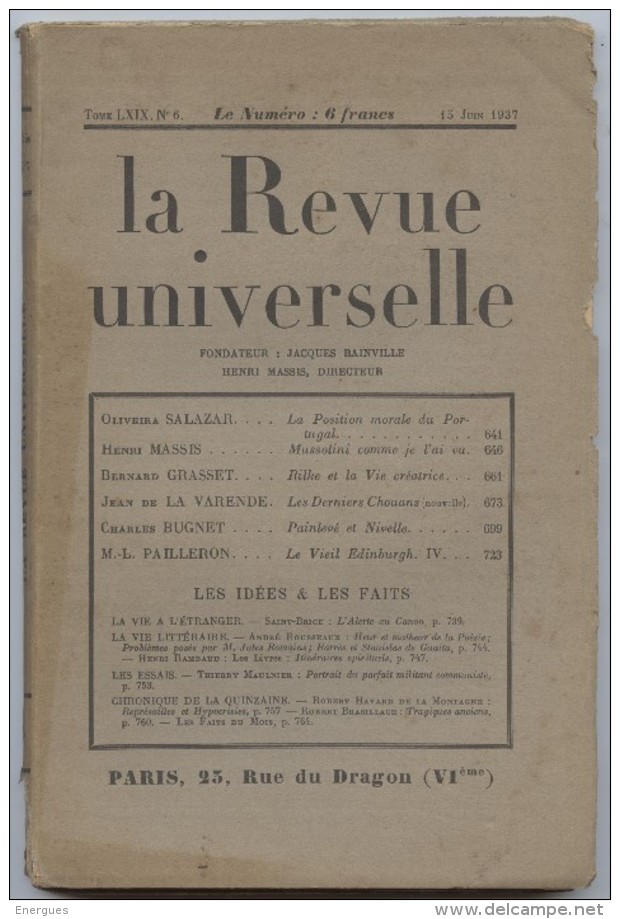 La Revue Universelle, Royaliste,action Française, Massis, Salazar,Grasset,Varende,Bugnet, Pailleron, Brasillach - 1900 - 1949