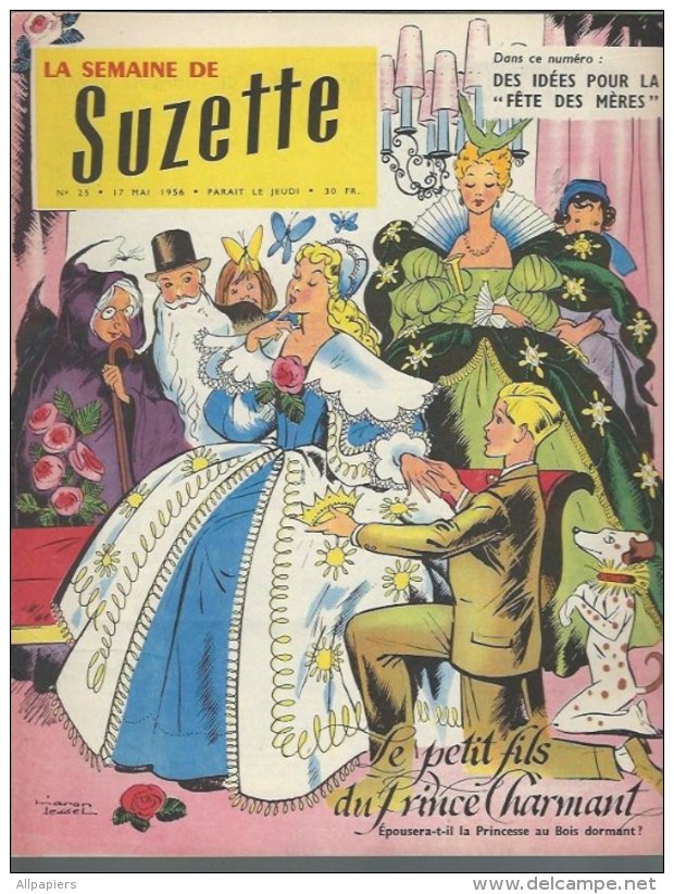 La Semaine De Suzette N°25 Le Petit Fils Du Prince Charmant - Istak Et L'ours Blanc - Petit Berger De Canards De 1956 - La Semaine De Suzette