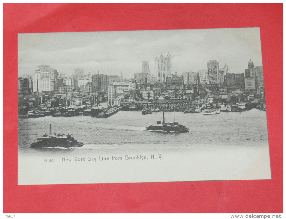 NEW YORK CITY  /  BROOKLYN  1902  SKY LINE FROM BROOKLYN   CIRC NON EDITION - Brooklyn