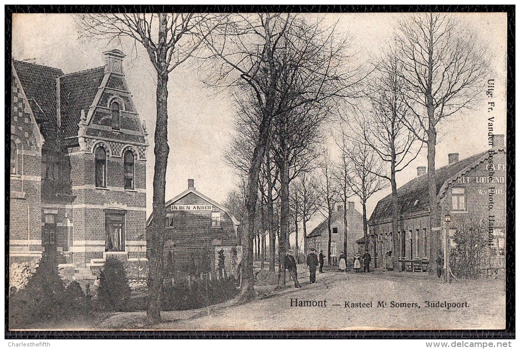 HAMONT - KASTEEL Mr. SOMERS - Budelpoort - Niet Courant - Hamont-Achel