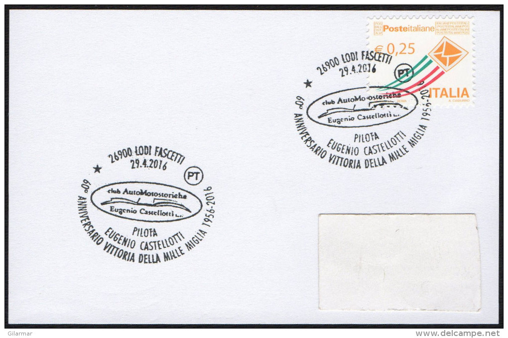 MOTORING - ITALIA LODI 2016 - 60° ANNIVERSARIO VITTORIA MILLE MIGLIA 1956 - PILOTA EUGENIO CASTELLOTTI - Cars