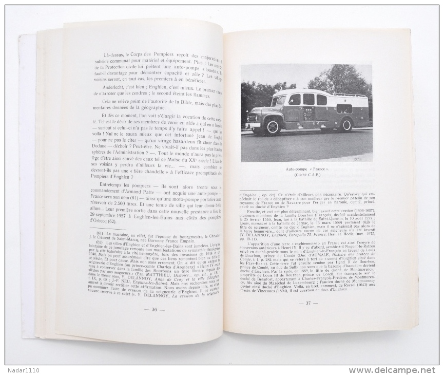 AU FEU - Contribution à L'HISTOIRE Des INCENDIES Et De Leur PRÉVENTION à ENGHIEN Du XVIIe Au XXe Siècle - Y. Delannoy - Belgique