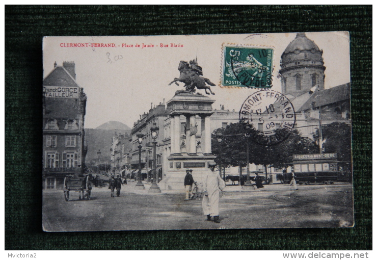 CLERMONT FERRAND -  Place De JAUDE, Rue Blatin - Clermont Ferrand