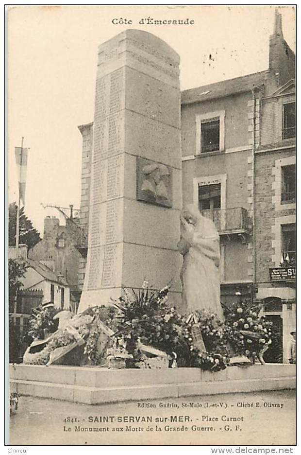 SAINT SERVAN SUR MER PLACE CARNOT LE MONUMENT AUX MORTS AVEC CACHET DE LA MAIRIE - Saint Servan