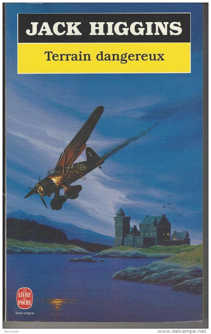 TERRAIN DANGEREUX De Jack HIGGINS De 1994 N°7691 - Le Livre De Poche