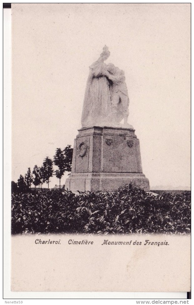 CHARLEROI -- Cimetière -- Monument Des Français ( Dos NON Divisé ) - Charleroi