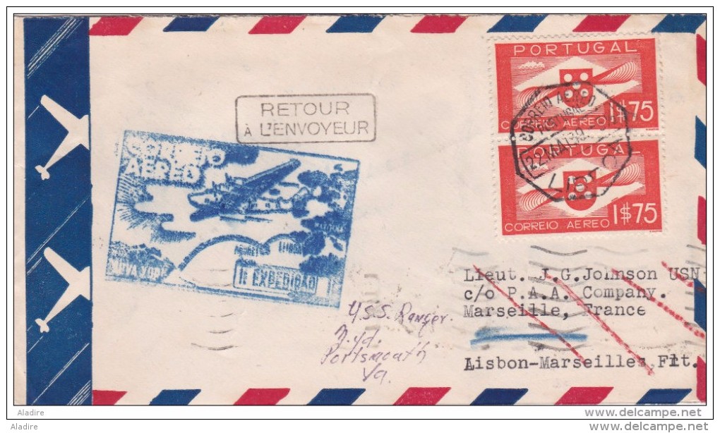 1939 - Portugal - Env. Par Avion De Lisbonne  Vers Marseille - Par 1er Vol NewYork-Azores-Lisbonne-Marseille - Transit - Storia Postale