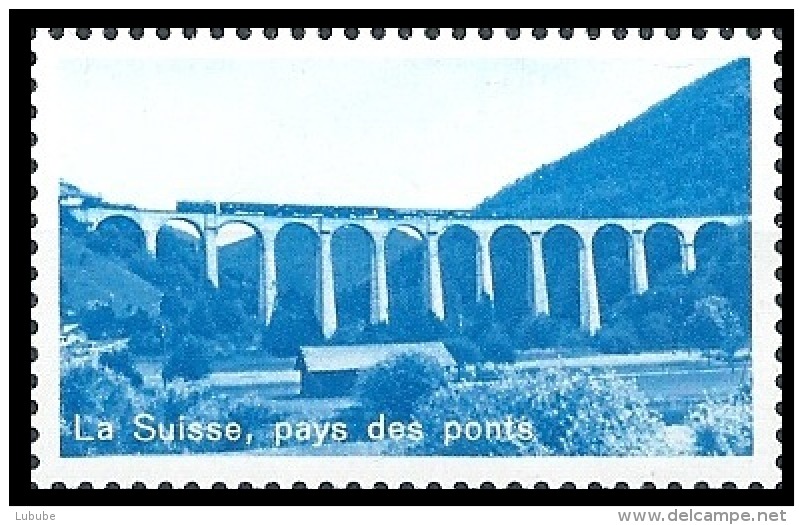 Vignette  "La Suisse, Pays Des Ponts"           Ca. 1930 - Altri & Non Classificati