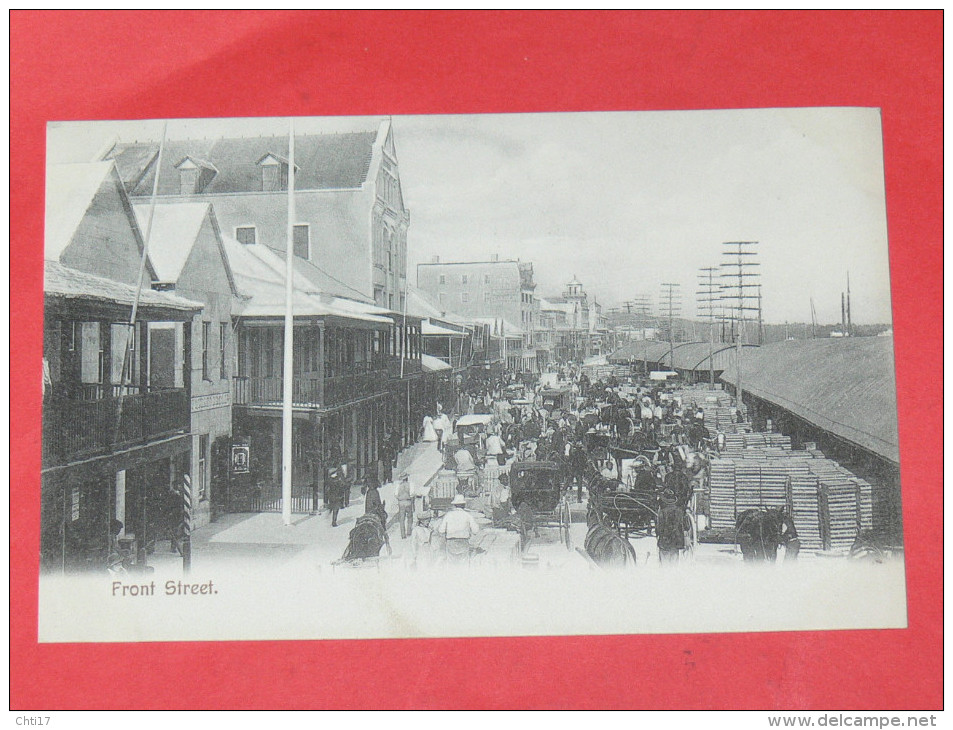 BERMUDA / BERMUDES    1902    FRONT STREET    CIRC NON EDITION - Bermudes