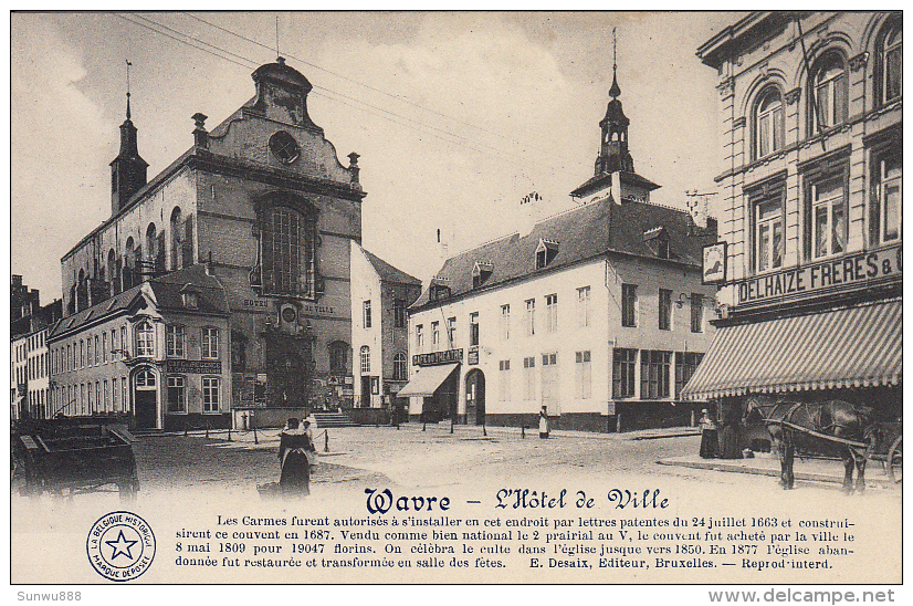 Wavre - L'Hôtel De Ville (animée, Attelage, Delhaize, Feldpost 1918) - Wavre