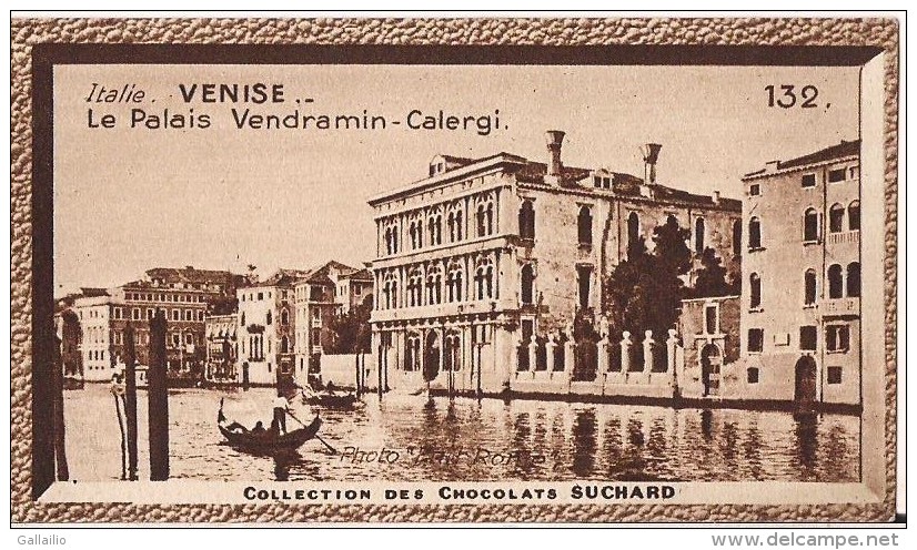 CHROO CHOCOLAT SUCHARD ITALIE VENISE LE PALAIS VENDRAMIN CALERGI - Suchard