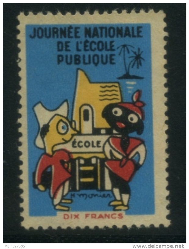 VIGNETTE  " JOURNEE  NATIONALE  DE  L'ECOLE  PUBLIQUE "  DIX FRANCS - Cinderellas