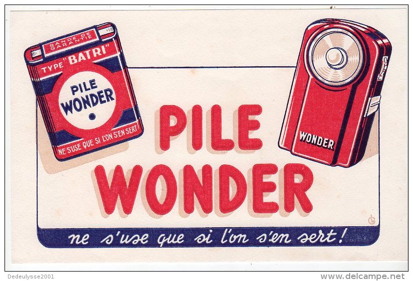 Juil16    75612       Buvard    La Pile Wonder - Piles