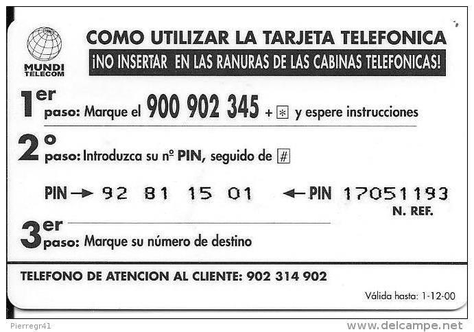 CARTE-PREPAYEE-ESPAGNE-20€-MUNDI TELECOM-2000Ptas-12€- JEUNE FEMME TELEPHONANT-T BE- - Autres & Non Classés