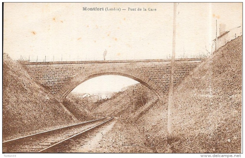 MONTFORT - 40 - Pont De La Gare - RARE Au Meilleur Prix - ENCH0616 - - Montfort En Chalosse