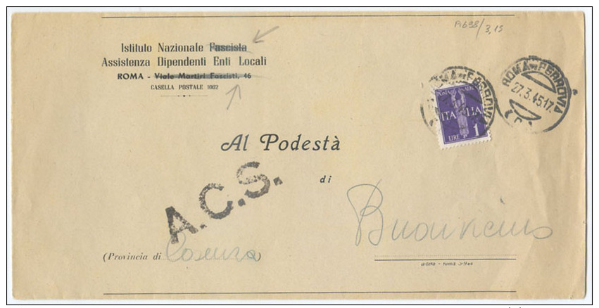 LUOGOTENENZA 1945 AEREA L. 1 ISOLATO PIEGO TARIFFA RIDOTTA 27.3.45 RIF. FASCISTI CANCELLATI E ACS CENSURA (A698) - Storia Postale