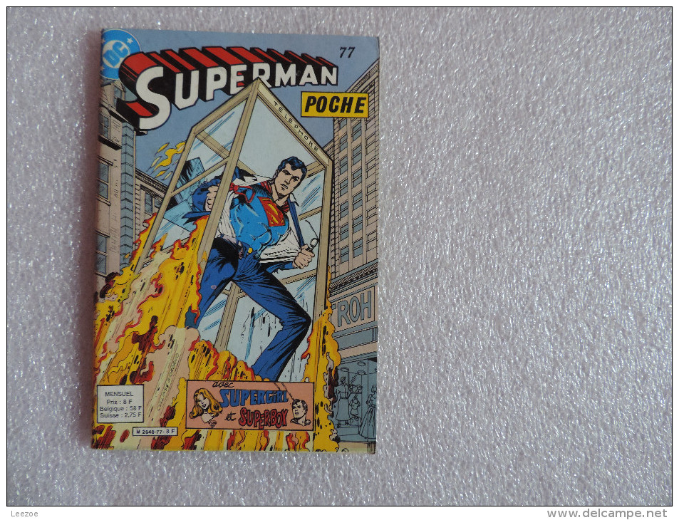 BD Superman (Poche) : N° 77, Ou Toi Ou La Planète, L'un Des Deux Doit Périr - Superman