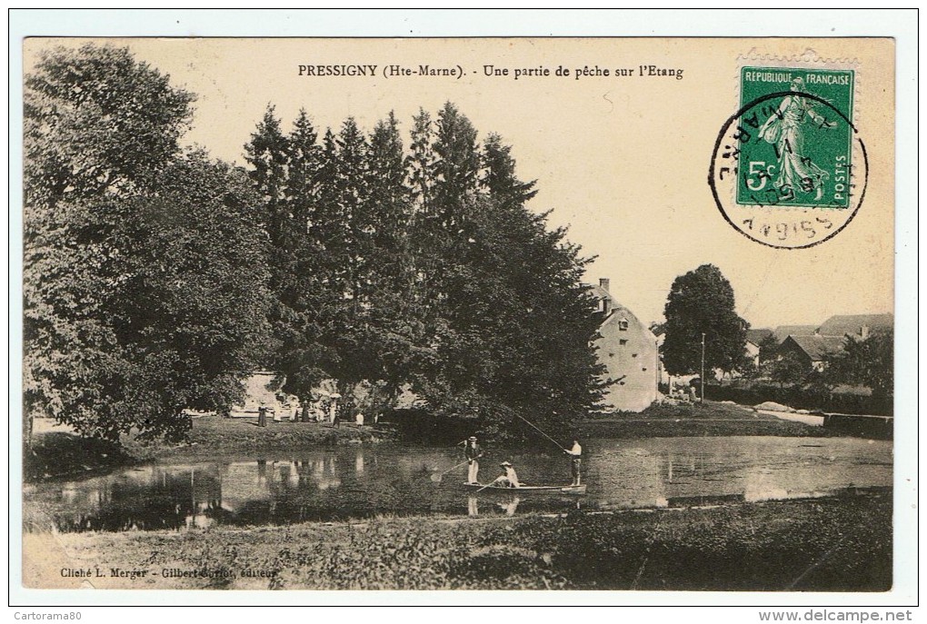 Pressigny / Une Partie De Pêche Sur L´ Etang / Canotage / 1911 - Autres & Non Classés