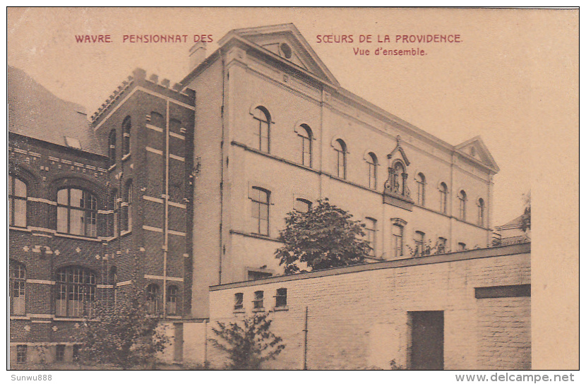 Wavre - Pensionnat Des Soeurs De La Providence - Vue D'ensemble - Waver